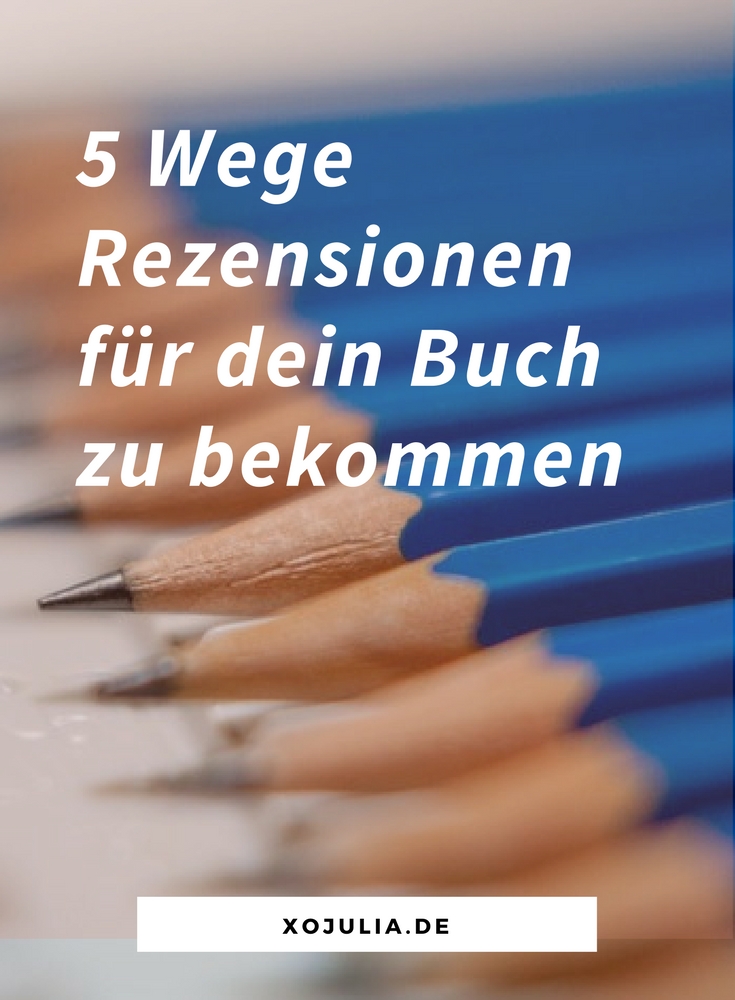 5 Wege Rezensionen für dein Buch zu bekommen