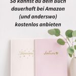 So kannst du dein Buch dauerhaft bei Amazon (und überall) kostenlos anbieten
